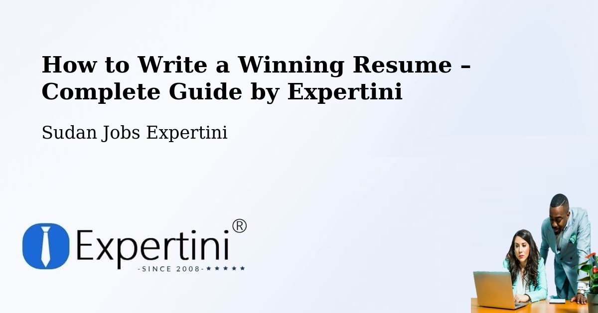 Resume Writing Guide for Job Seekers – Ar Ruseris - Ar Ruseris, Sudan Jobs Expertini
